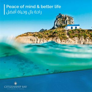 A Second Citizenship: Peace of mind & better life